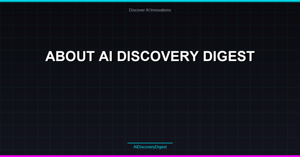 About AI Discovery Digest