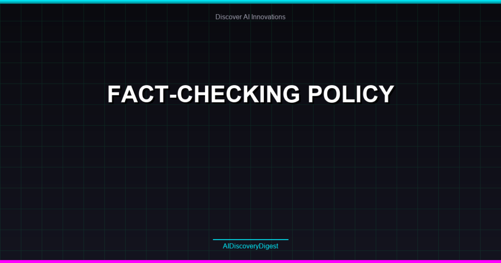 Fact-Checking Policy